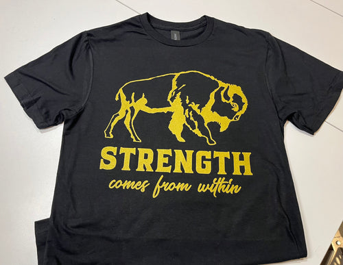 Black Strength Comes from Within Tee